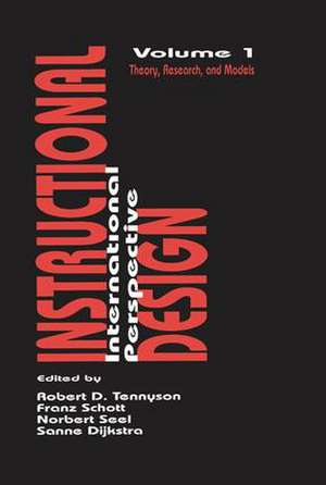 Instructional Design: International Perspectives: Volume I: Theory, Research, and Models:volume Ii: Solving Instructional Design Problems de Sanne Dijkstra