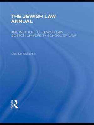 The Jewish Law Annual Volume 18 de Berachyahu Lifshitz