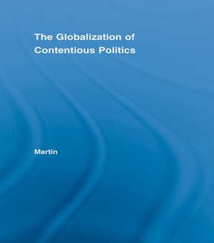 The Globalization of Contentious Politics: The Amazonian Indigenous Rights Movement de Pamela Martin