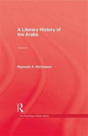 A Literary History of the Arabs de Reynold A. Nicholson