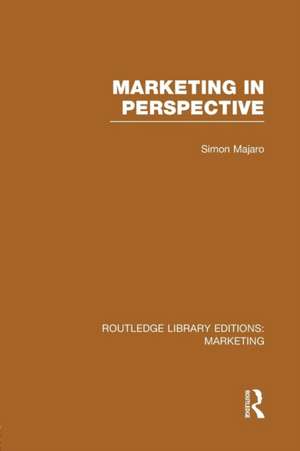 Marketing in Perspective (RLE Marketing) de Simon Majaro