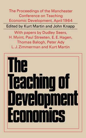 Teaching of Development Economics de Kurt Martin