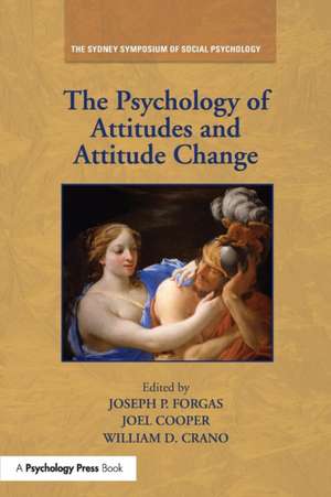 The Psychology of Attitudes and Attitude Change de Joseph P. Forgas