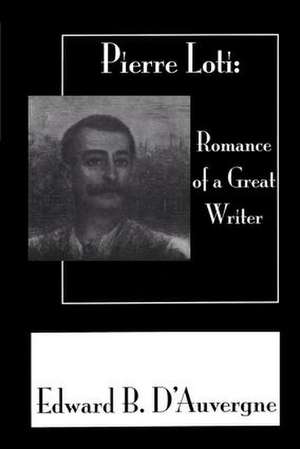 Romance Of A Great Writer de Edward B. D'Auvergne