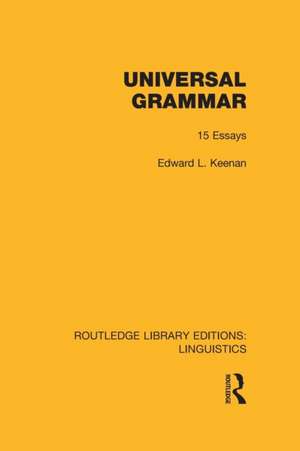 Universal Grammar (RLE Linguistics A: General Linguistics) de Edward L. Keenan