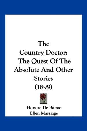 The Country Doctor de Honore De Balzac