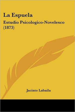 La Espuela de Jacinto Labaila