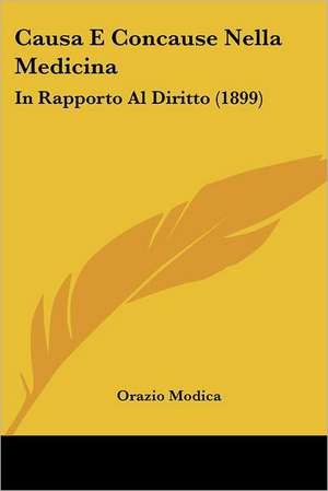 Causa E Concause Nella Medicina de Orazio Modica