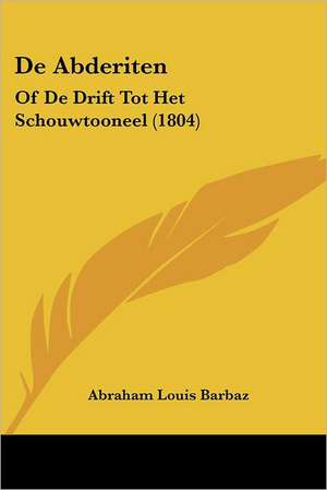 De Abderiten de Abraham Louis Barbaz