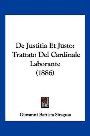 De Justitia Et Justo de Giovanni Battista Siragusa