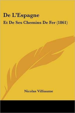 De L'Espagne de Nicolas Villiaume