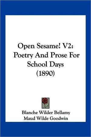 Open Sesame! V2 de Blanche Wilder Bellamy