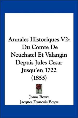 Annales Historiques V2 de Jonas Boyve