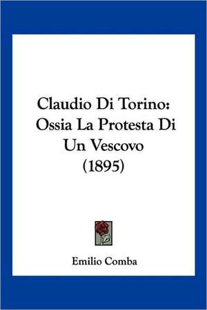 Claudio Di Torino de Emilio Comba