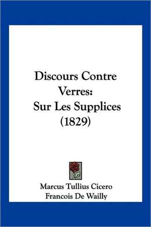 Discours Contre Verres de Marcus Tullius Cicero