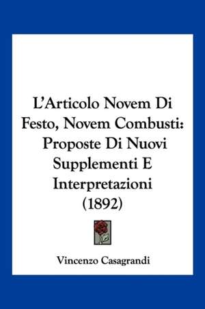 L'Articolo Novem Di Festo, Novem Combusti de Vincenzo Casagrandi