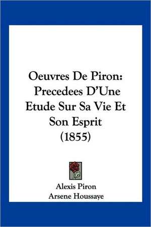 Oeuvres De Piron de Alexis Piron