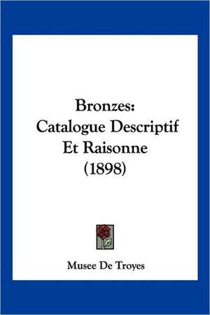 Bronzes de Musee De Troyes