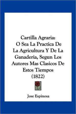 Cartilla Agraria de Jose Espinosa