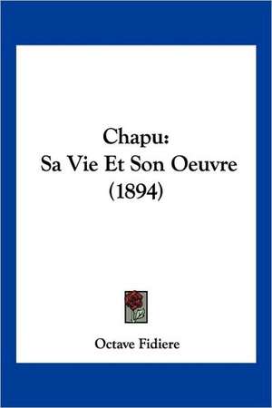 Chapu de Octave Fidiere