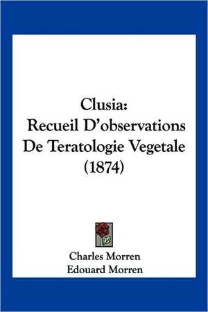 Clusia de Charles Morren