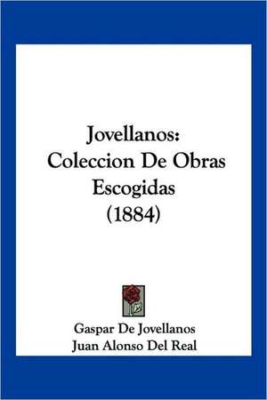 Jovellanos de Gaspar De Jovellanos