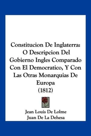 Constitucion De Inglaterra de Jean Louis De Lolme