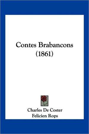 Contes Brabancons (1861) de Charles De Coster