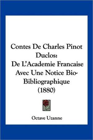 Contes De Charles Pinot Duclos de Octave Uzanne