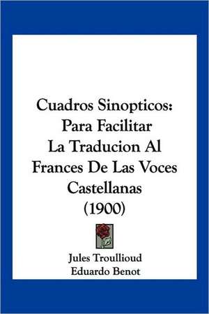 Cuadros Sinopticos de Jules Troullioud