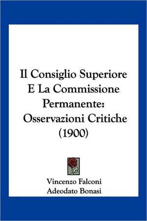 Il Consiglio Superiore E La Commissione Permanente de Vincenzo Falconi