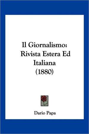 Il Giornalismo de Dario Papa