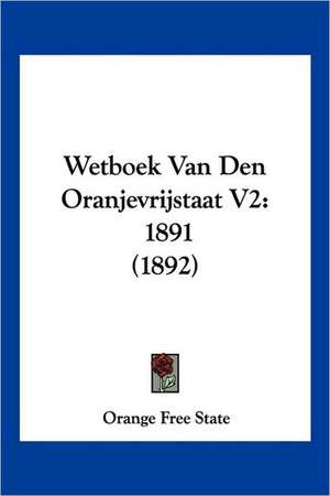 Wetboek Van Den Oranjevrijstaat V2 de Orange Free State