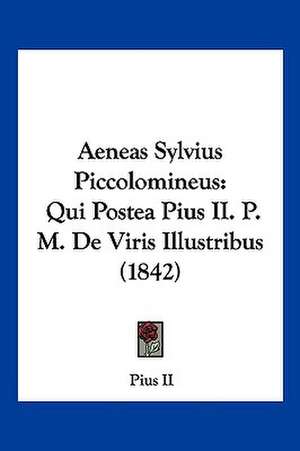 Aeneas Sylvius Piccolomineus de Pius II