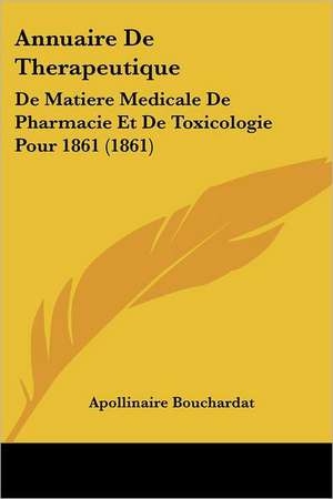 Annuaire De Therapeutique de Apollinaire Bouchardat