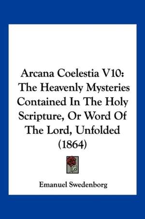 Arcana Coelestia V10 de Emanuel Swedenborg