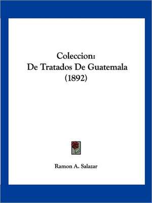 Coleccion de Ramon A. Salazar