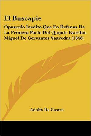 El Buscapie de Adolfo De Castro