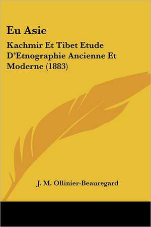 Eu Asie de J. M. Ollinier-Beauregard