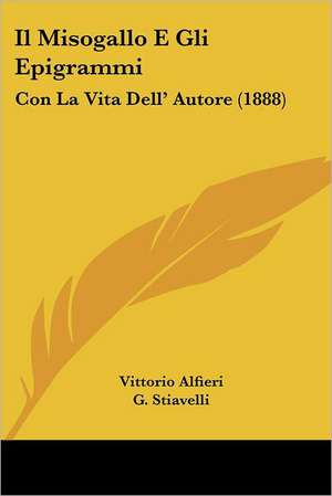 Il Misogallo E Gli Epigrammi de Vittorio Alfieri