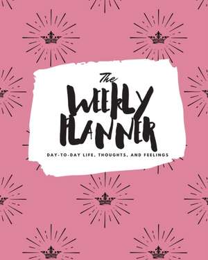 The Weekly Planner de Sheba Blake