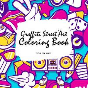 Graffiti Street Art Coloring Book for Children (8.5x8.5 Coloring Book / Activity Book) de Sheba Blake