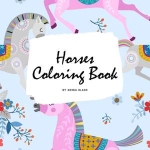 Horses Coloring Book for Children (8.5x8.5 Coloring Book / Activity Book) de Sheba Blake