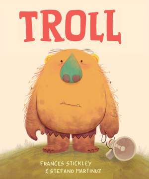 Troll de Frances Stickley