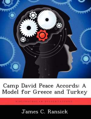 Camp David Peace Accords de James C Ransick
