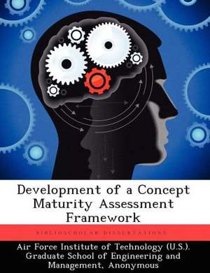 Development of a Concept Maturity Assessment Framework de Robinson C L Hughes