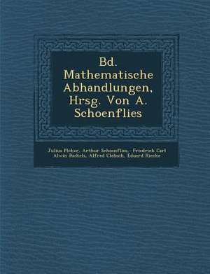 Bd. Mathematische Abhandlungen, Hrsg. Von A. Schoenflies de Pl&