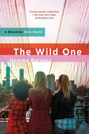 The Wild One de Gemma Burgess