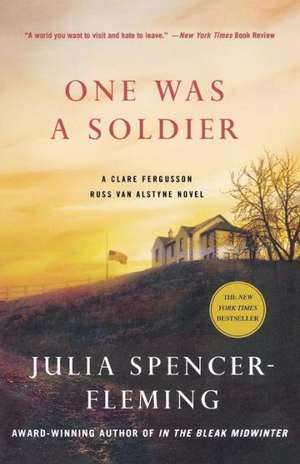 One Was a Soldier de Julia Spencer-Fleming