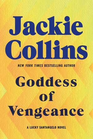 Goddess of Vengeance de Jackie Collins